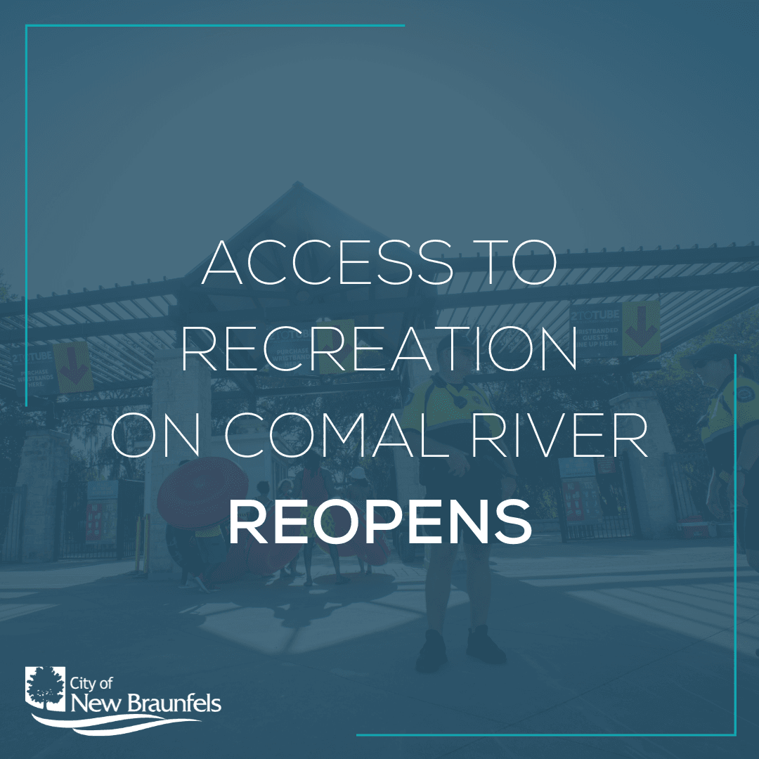 Access to Recreation on Comal River Reopens